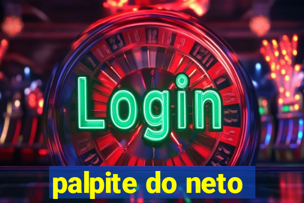 palpite do neto